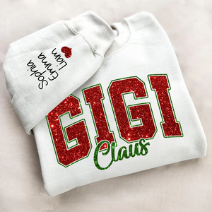 Custom Glitter Print Gigi Claus Christmas Grandma Nickname Sweatshirt With Grandkids Name