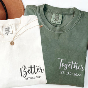 Custom Embroidered Better Together Matching T-shirts for Couples