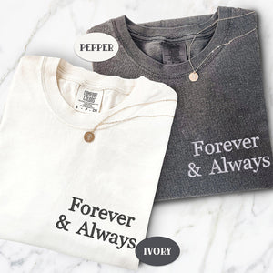 Custom Embroidered Forever and Always Matching T-shirts for Couples