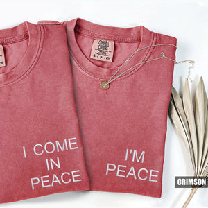 Custom Embroidered I Come In Peace Matching T-shirts for Couples