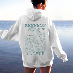 Respect The Locals Manatee Hoodie V5