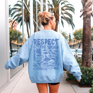 Respect The Locals Sweater V12