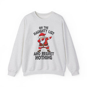 On The Naughty List Christmas Crewneck Sweatshirt