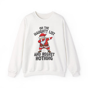 On The Naughty List Christmas Crewneck Sweatshirt