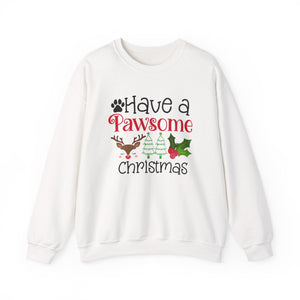 Have a Pawsome Christmas Crewneck Sweatshirt