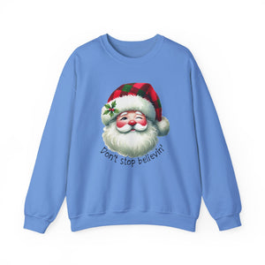 Stop Believin' Christmas Crewneck Sweatshirt