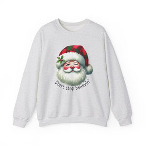 Stop Believin' Christmas Crewneck Sweatshirt