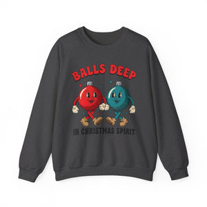 Balls Deep in Spirit Christmas Crewneck Sweatshirt
