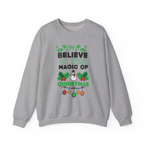 Believe in the Magic of Christmas Crewneck Sweatshirt