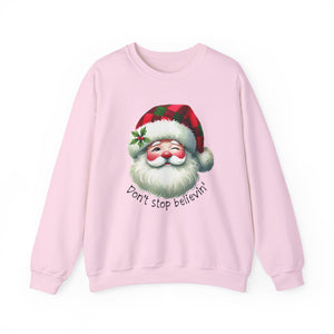 Stop Believin' Christmas Crewneck Sweatshirt