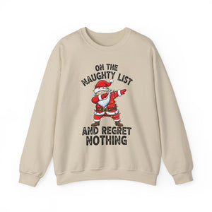 On The Naughty List Christmas Crewneck Sweatshirt