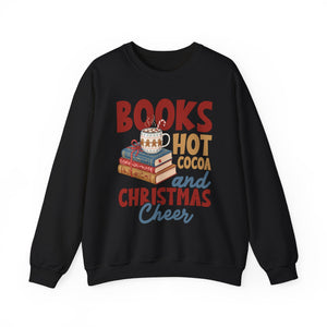 Books Hot Cocoa And Christmas Crewneck Sweatshirt