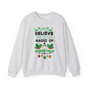 Believe in the Magic of Christmas Crewneck Sweatshirt