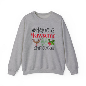 Have a Pawsome Christmas Crewneck Sweatshirt