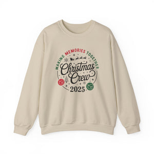 Christmas Crew Making Memories Together 2025 Christmas Crewneck Sweatshirt