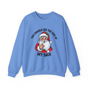 You Should See The Size Of My Sack Christmas Crewneck Sweatshirt