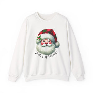 Stop Believin' Christmas Crewneck Sweatshirt