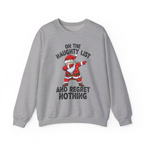 On The Naughty List Christmas Crewneck Sweatshirt