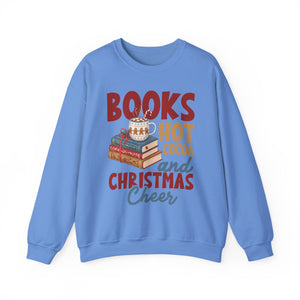 Books Hot Cocoa And Christmas Crewneck Sweatshirt