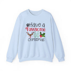 Have a Pawsome Christmas Crewneck Sweatshirt