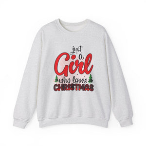 Just a Girl Who Loves Christmas Crewneck Sweatshirt
