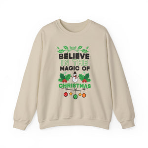 Believe in the Magic of Christmas Crewneck Sweatshirt