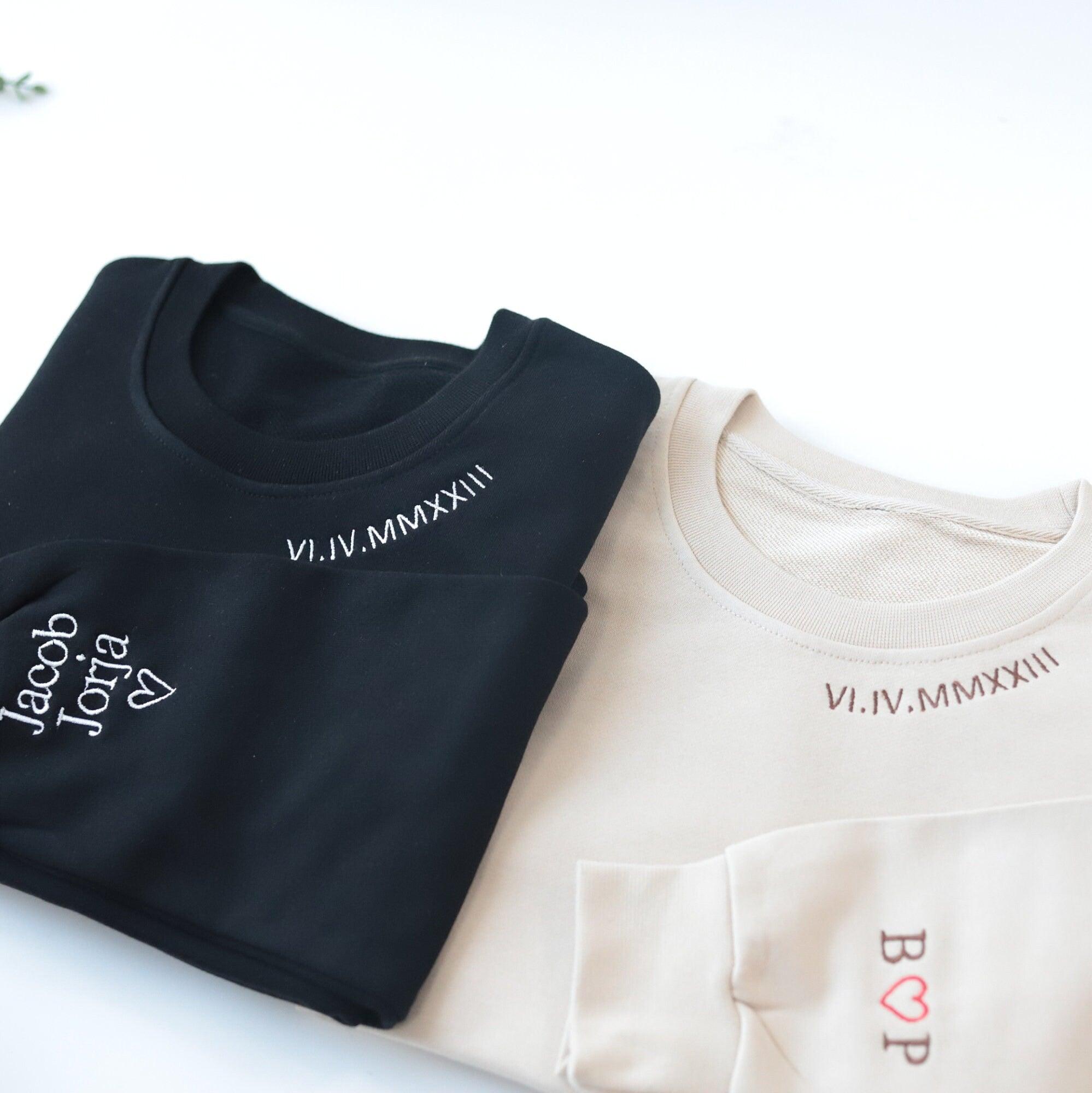 Custom Embroidered Sweatshirts For Couples, Custom Embroidered Roman Numeral Sweatshirt Date on Neckline Matching Couples Sweater