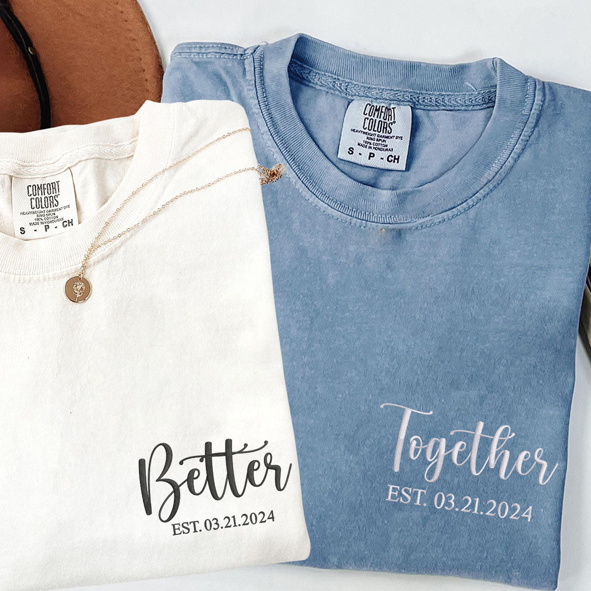 Custom Embroidered Better Together Matching T-shirts for Couples