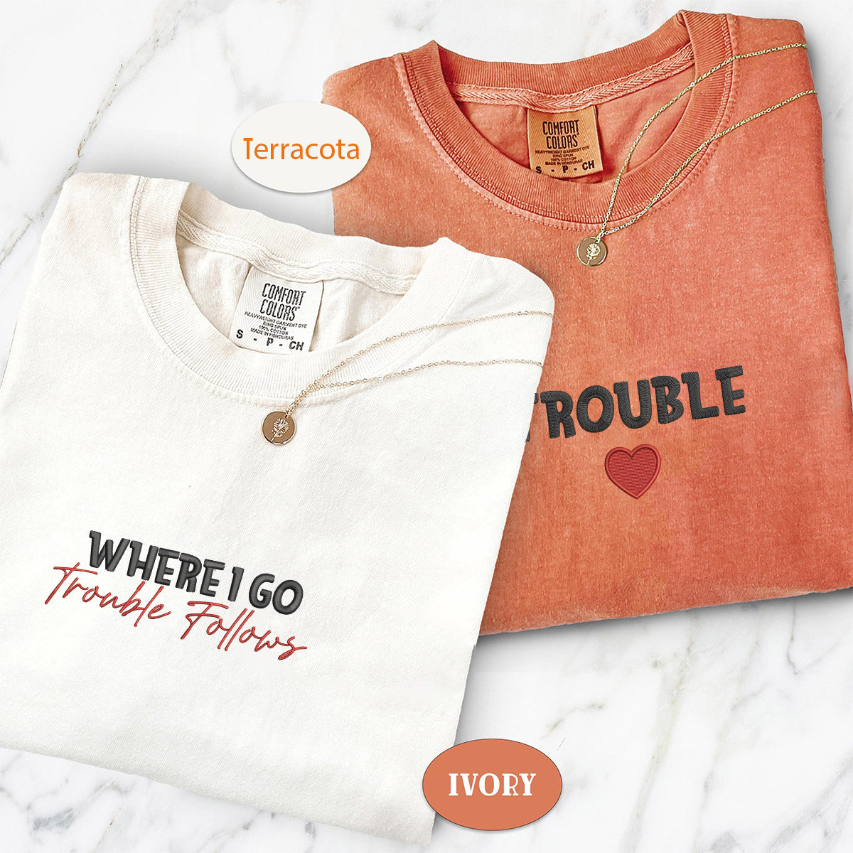 Custom Embroidered Where I Go Trouble Follows Matching T-shirts for Couples