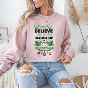 Believe in the Magic of Christmas Crewneck Sweatshirt